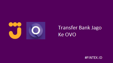 Transfer Bank Jago Ke OVO